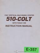 ExCell-Excell 510 Colt, VMC fanuc OM Electrical PC MT Programable Controller Manual 1989-510-02